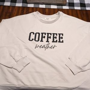 Coffee Weather plus size sweatshirt - New without Tags